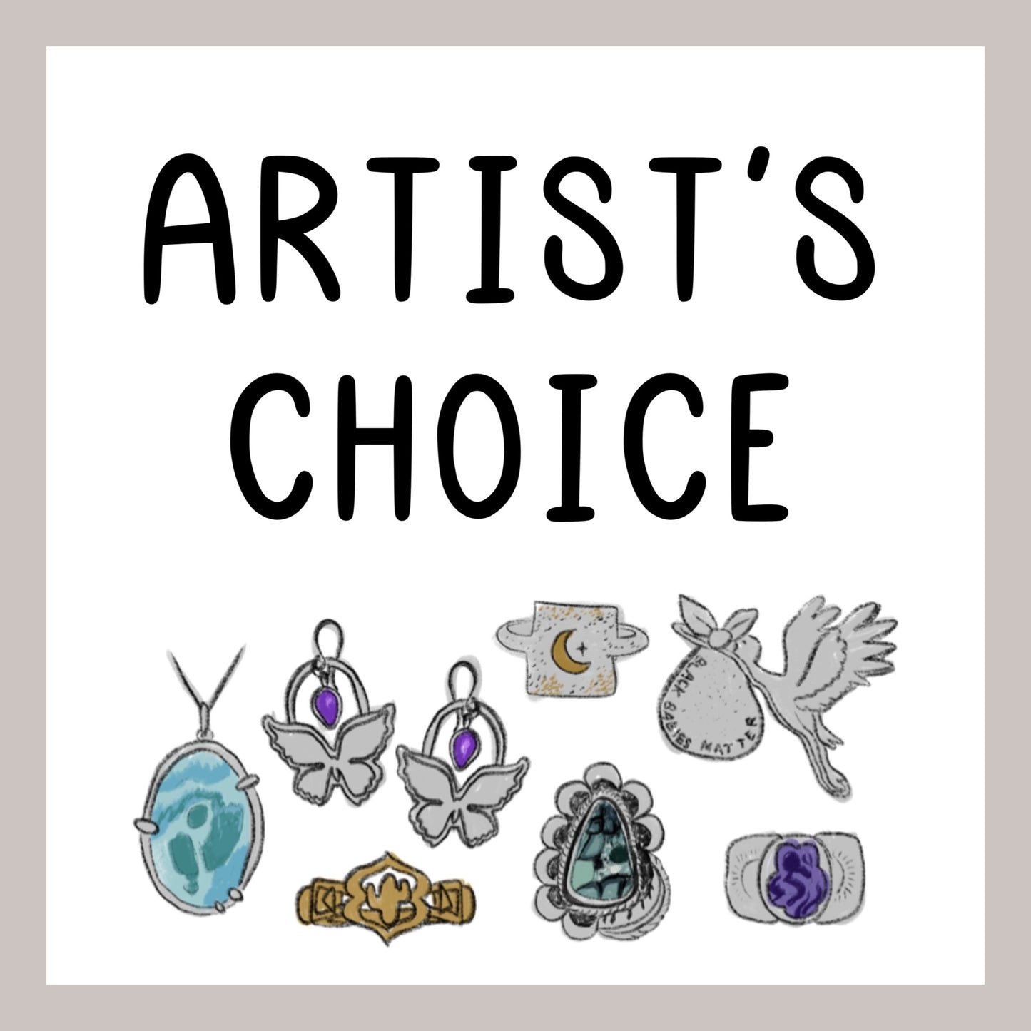 Artist’s Choice